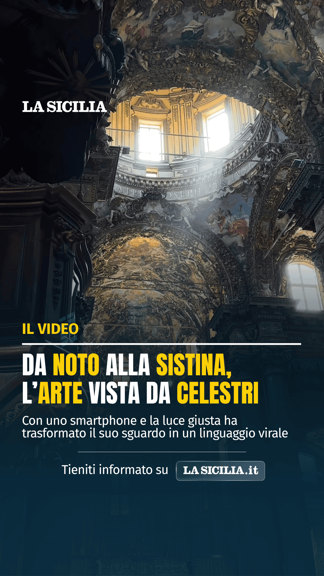 Da Noto alla Cappella Sistina